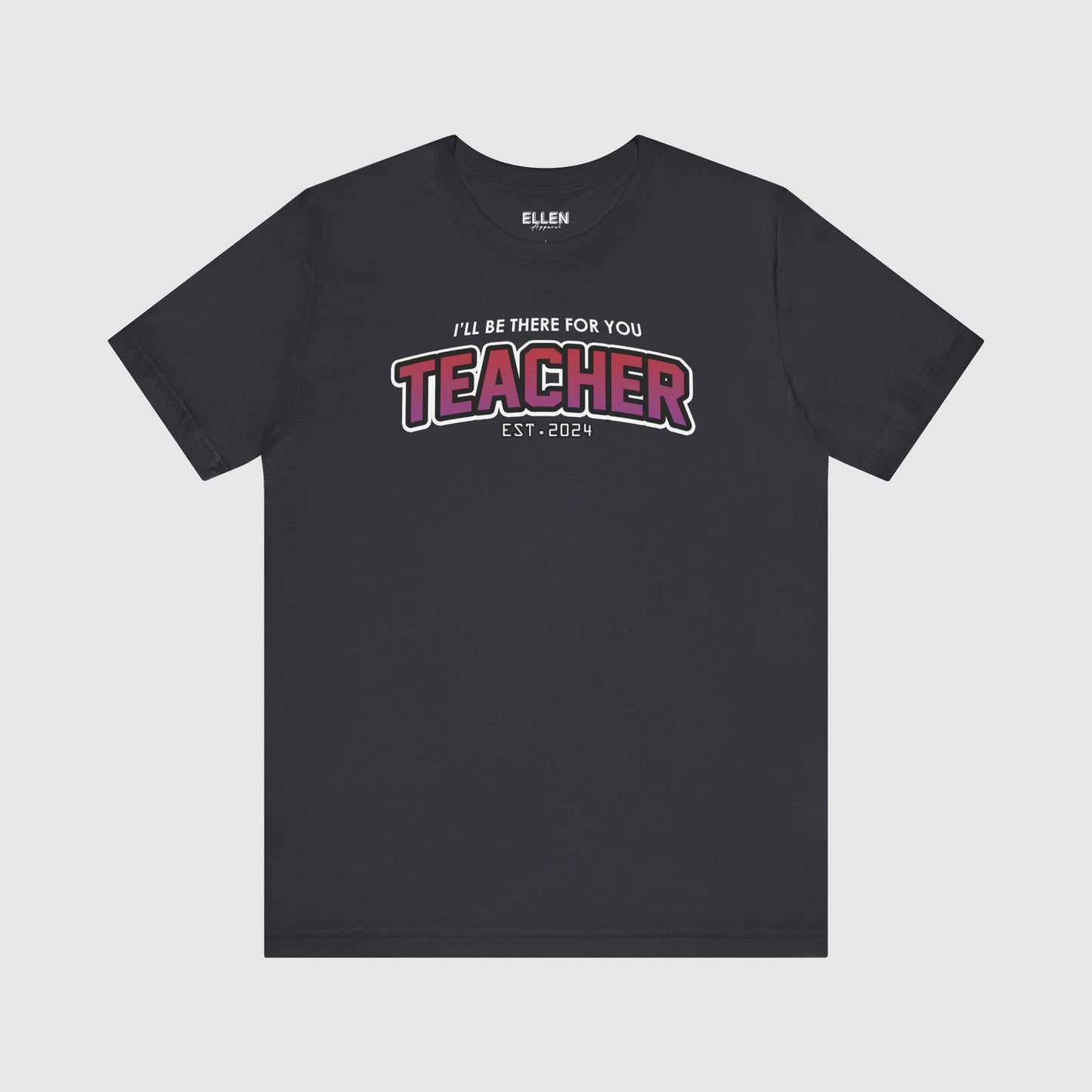 Teacher I'll be there for you