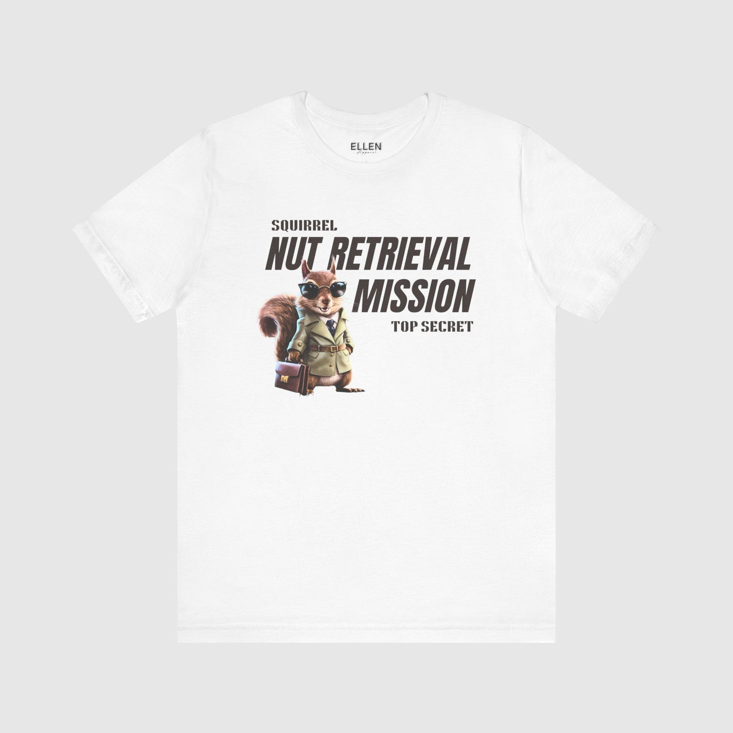 Top Secret Nut Retrieval Mission - TShirt