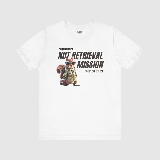 Top Secret Nut Retrieval Mission - TShirt
