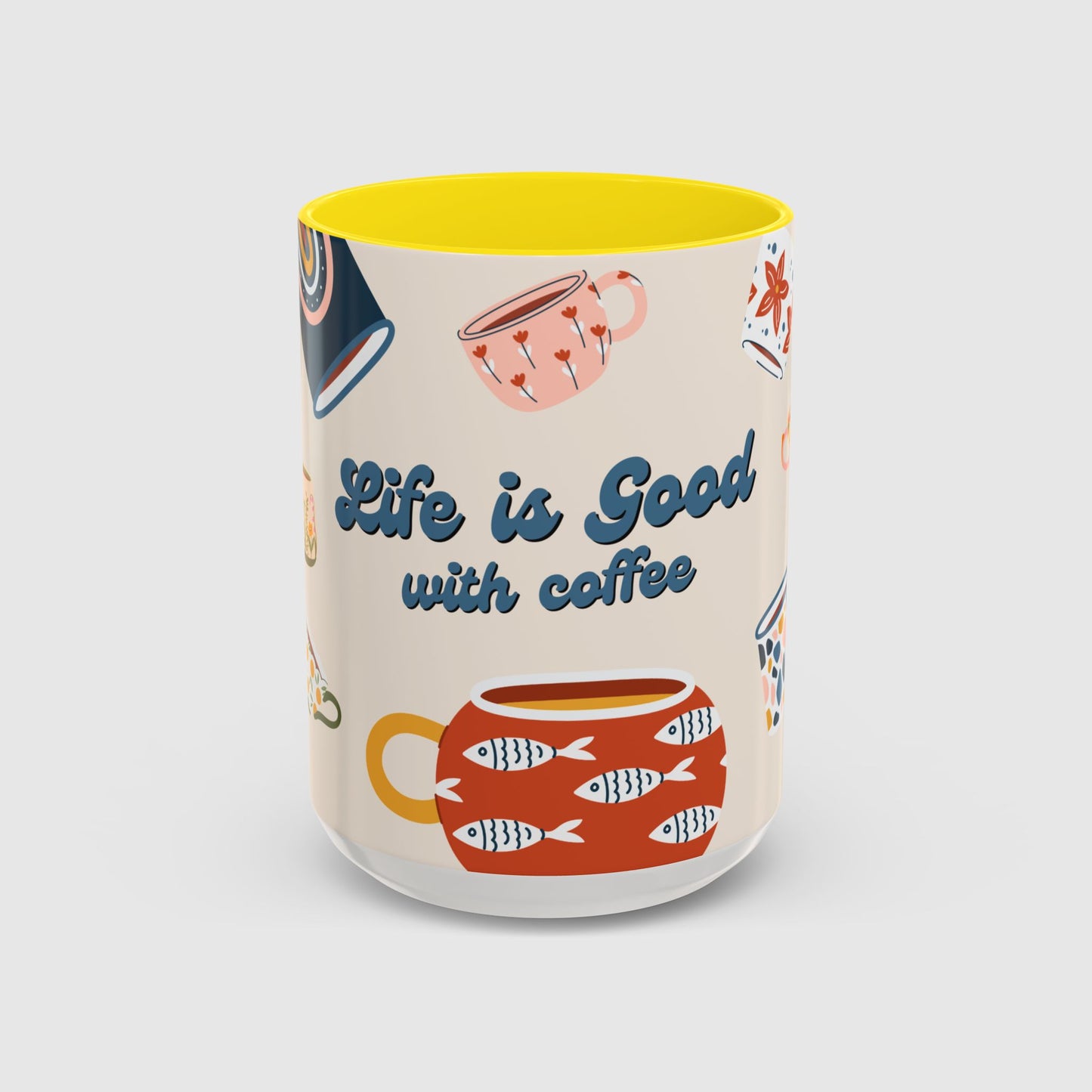 Life is good with coffee - Mug