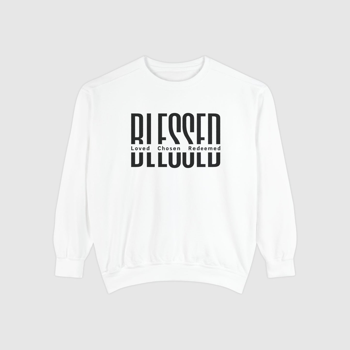 Blessed: Loved, Chosen, Redeemed