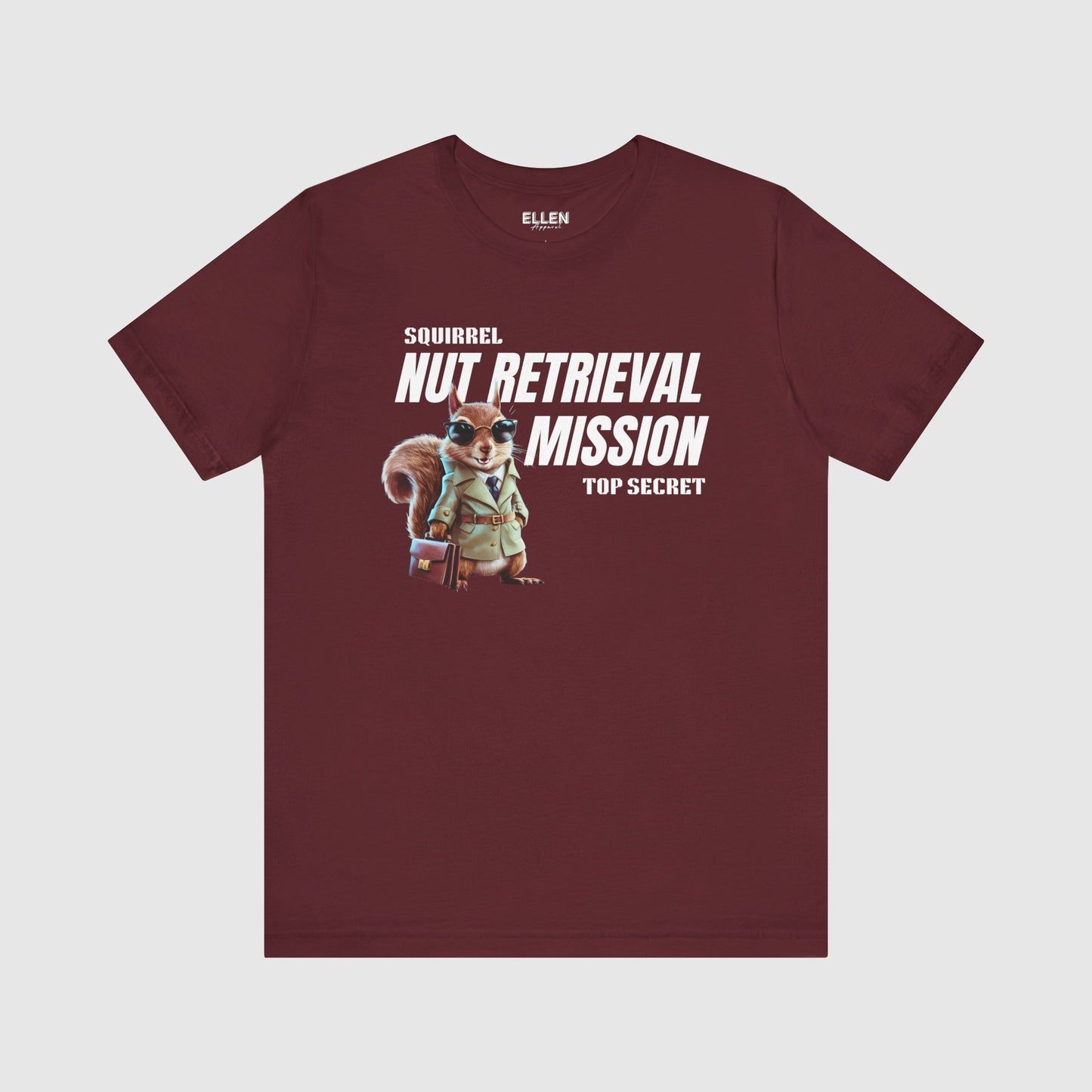 Top Secret Nut Retrieval Mission - TShirt