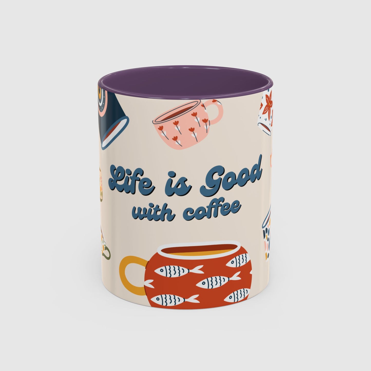 Life is good with coffee - Mug