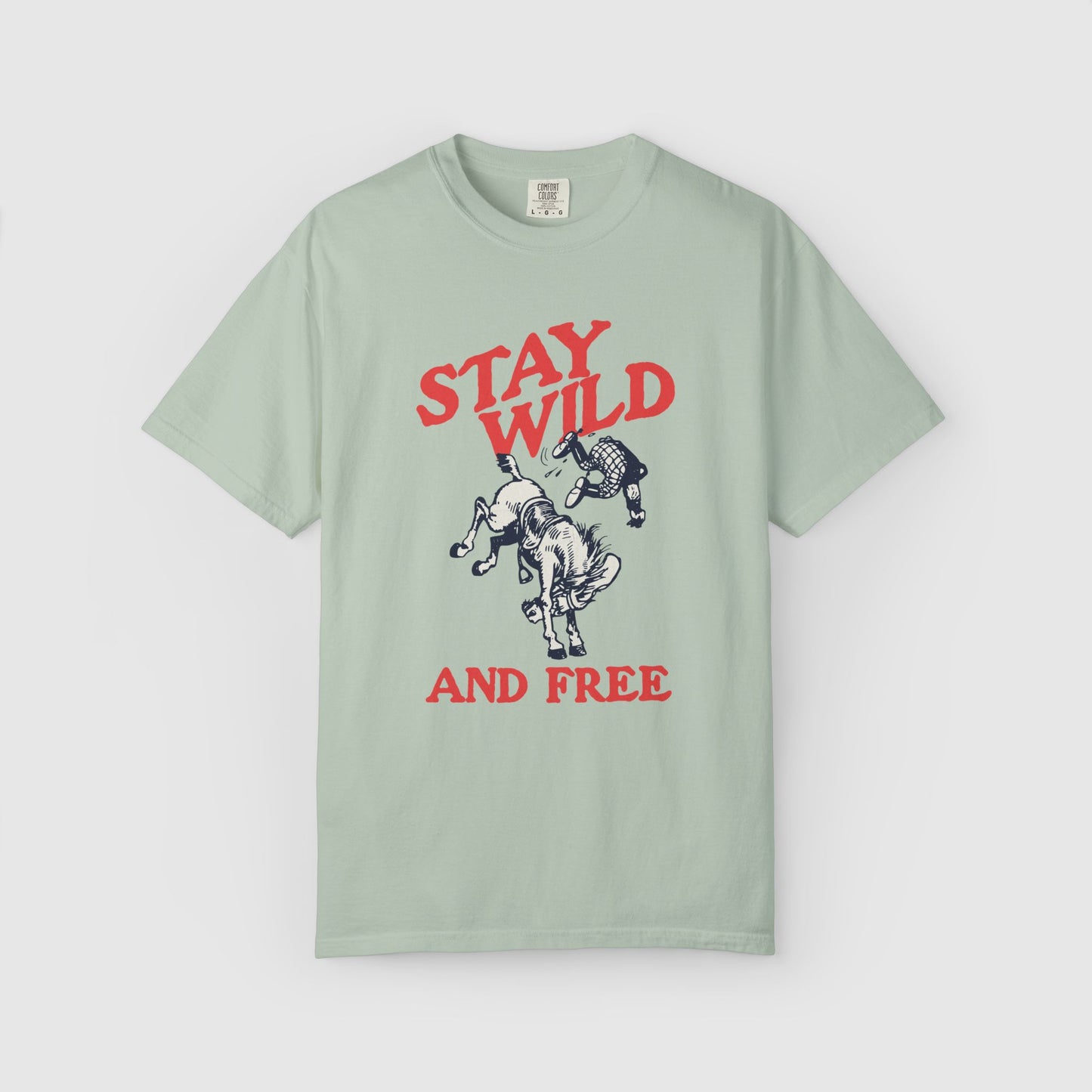 Stay Wild and Free