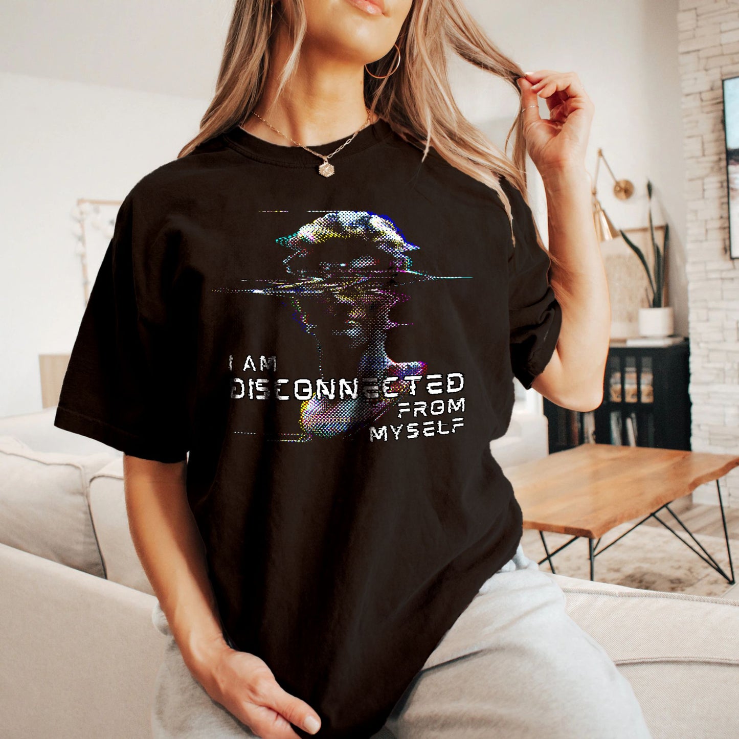 I am disconnected from myself