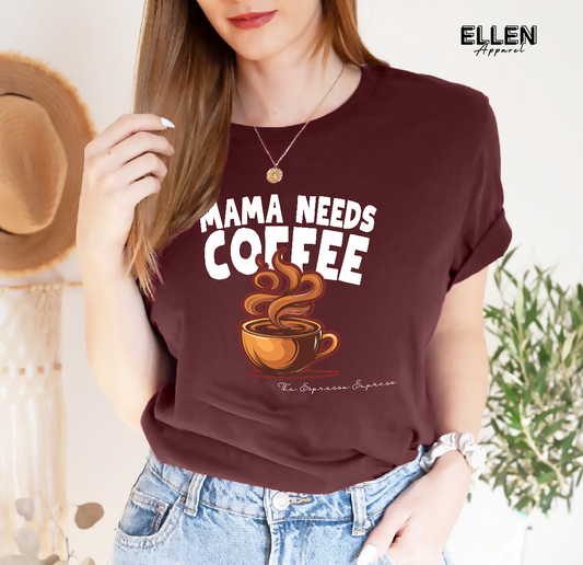 Mama needs coffee