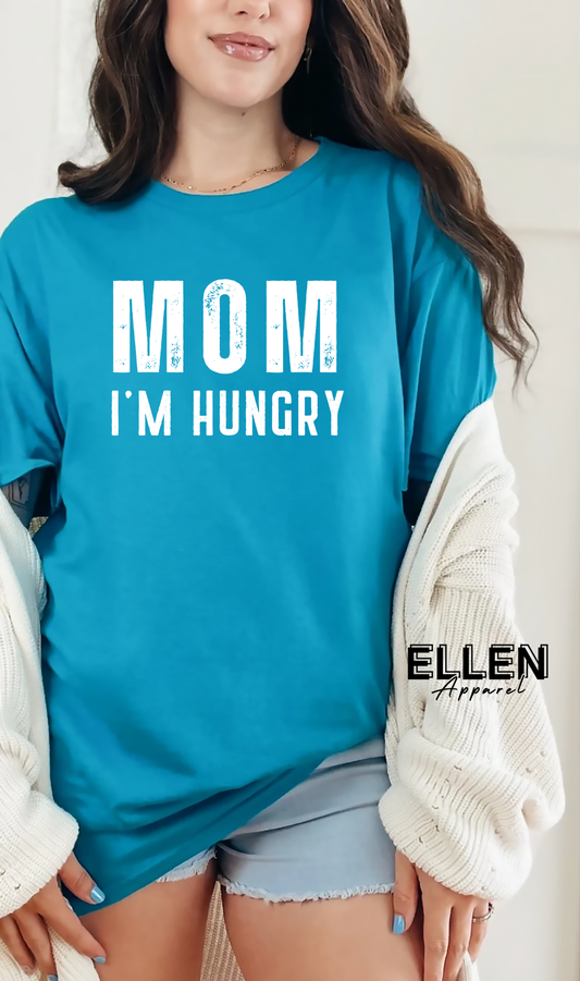 Mom! I'm Hungry
