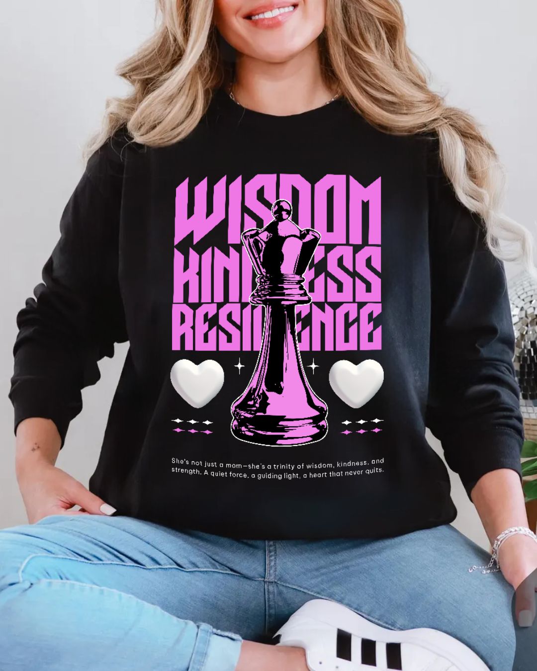 Wisdom, Kindness, Resilience Mom - Sweatshirts