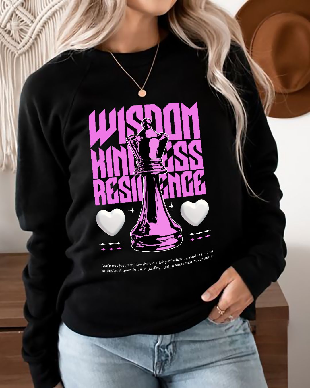 Wisdom, Kindness, Resilience Mom - Sweatshirts