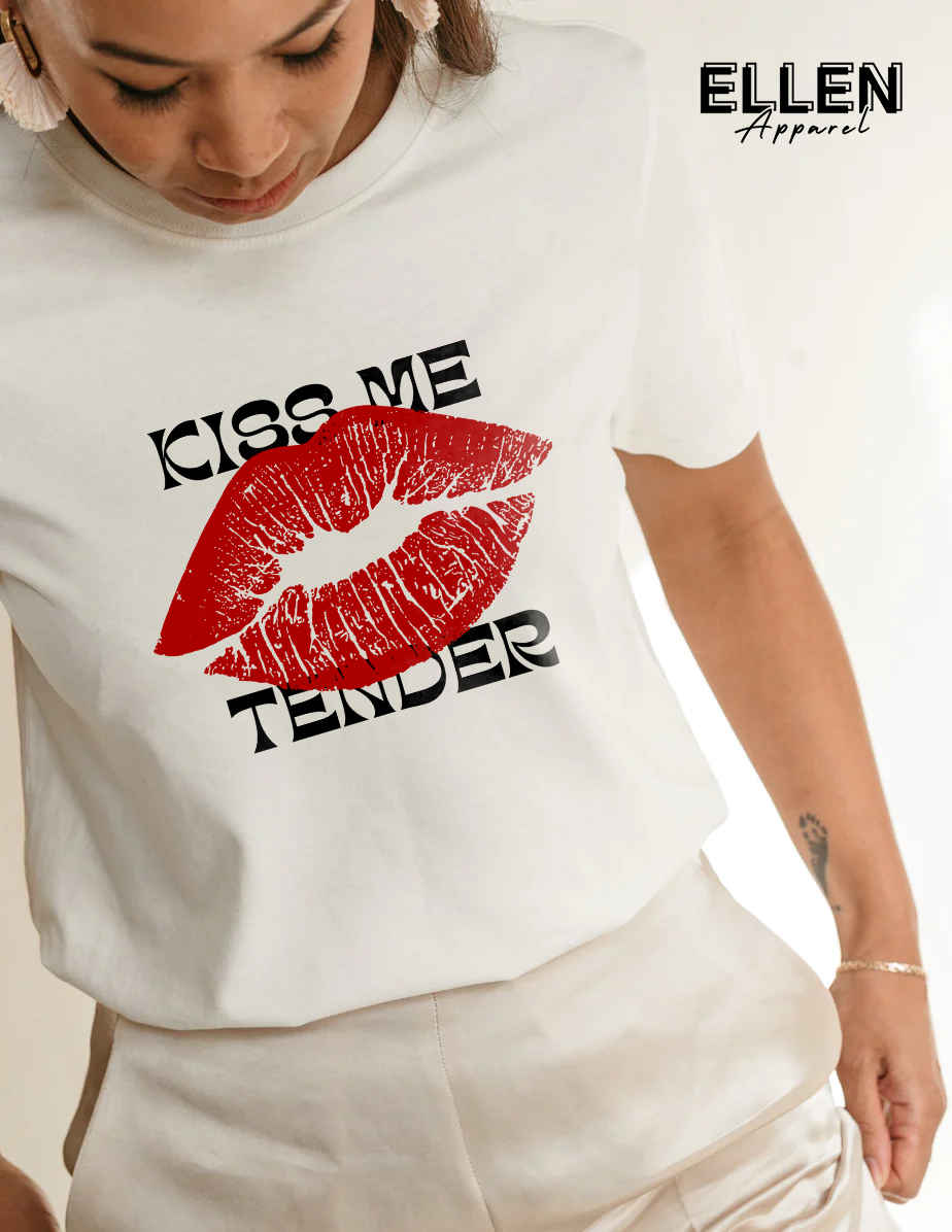 Kiss Me tender