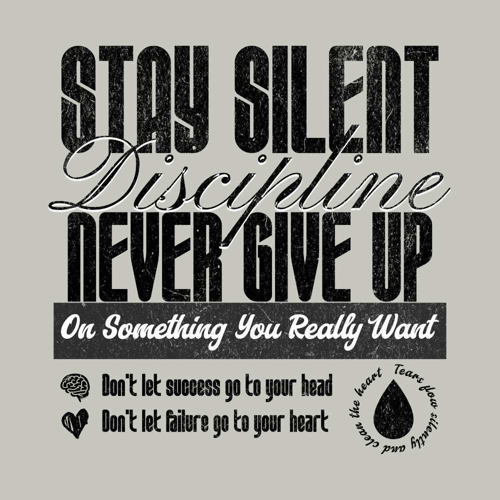 Discipline: Stay Silent (Back)