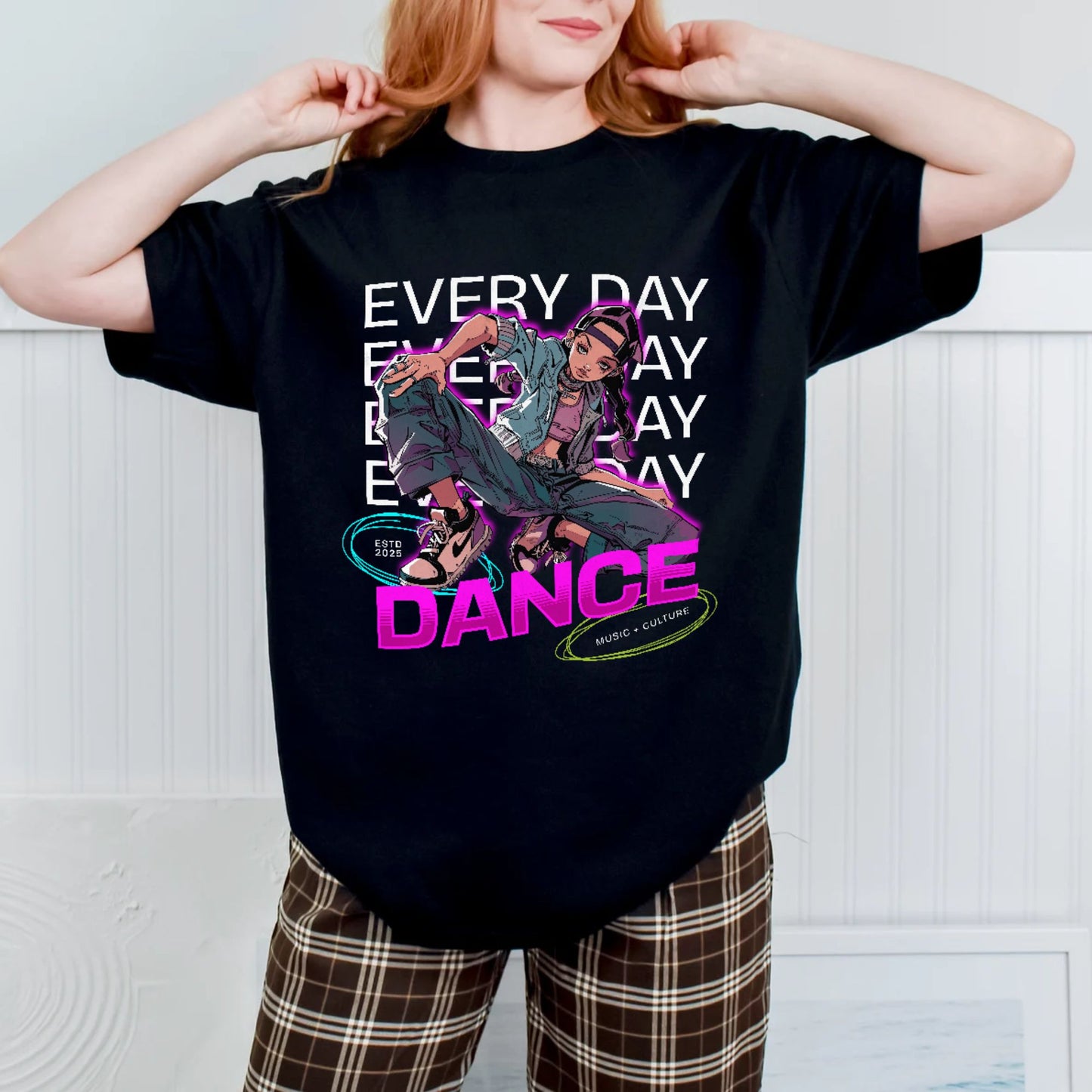 Dance everyday