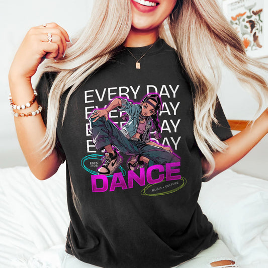 Dance everyday