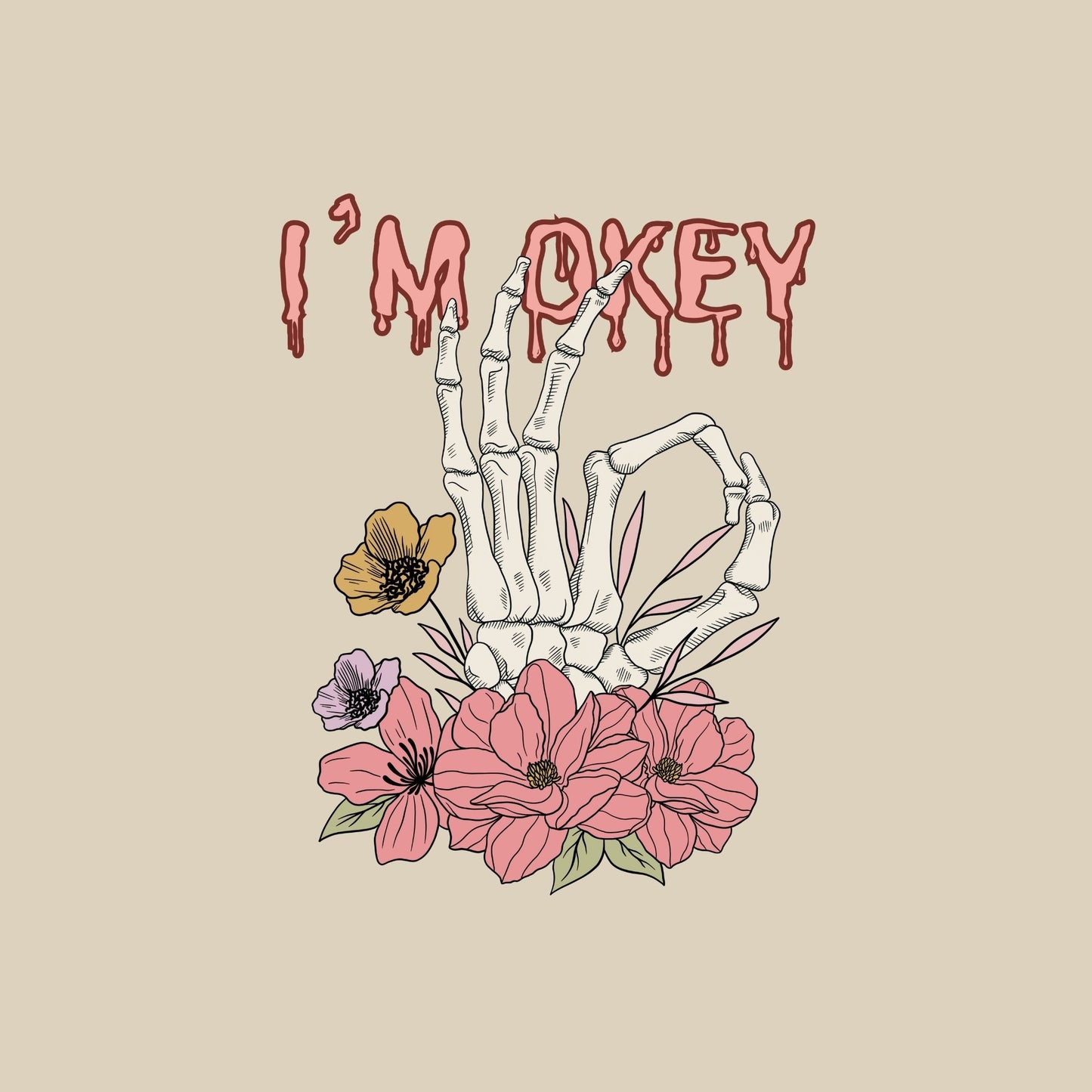 I'm Okey - Skeleton Hand