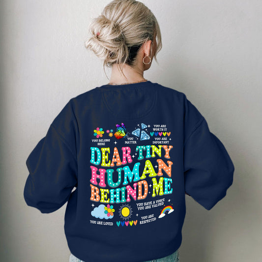 Dear Tiny Human Behind Me