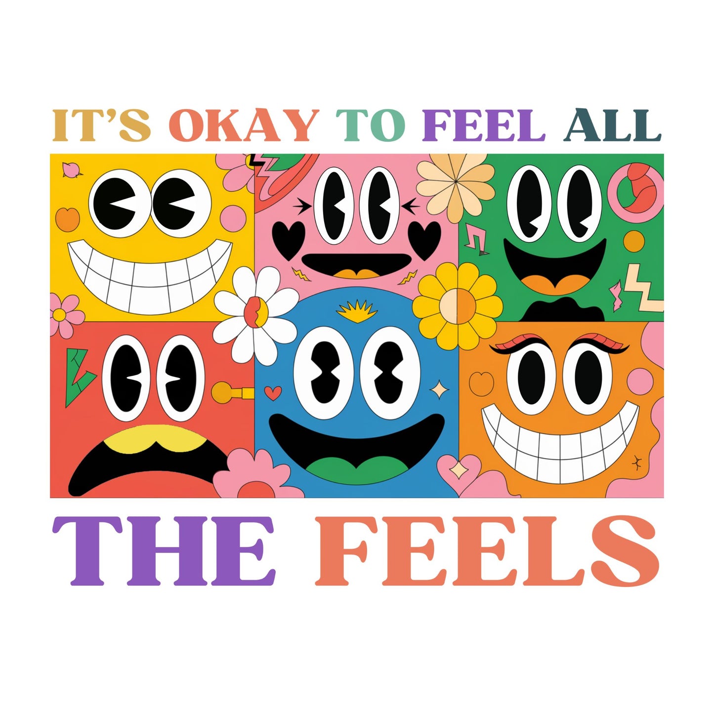 It's Okey to Feel All The Feels