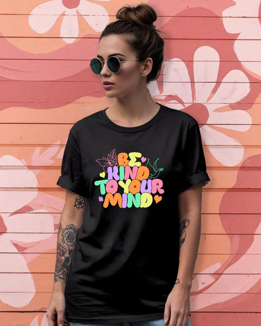 Be Kind To Your Mind