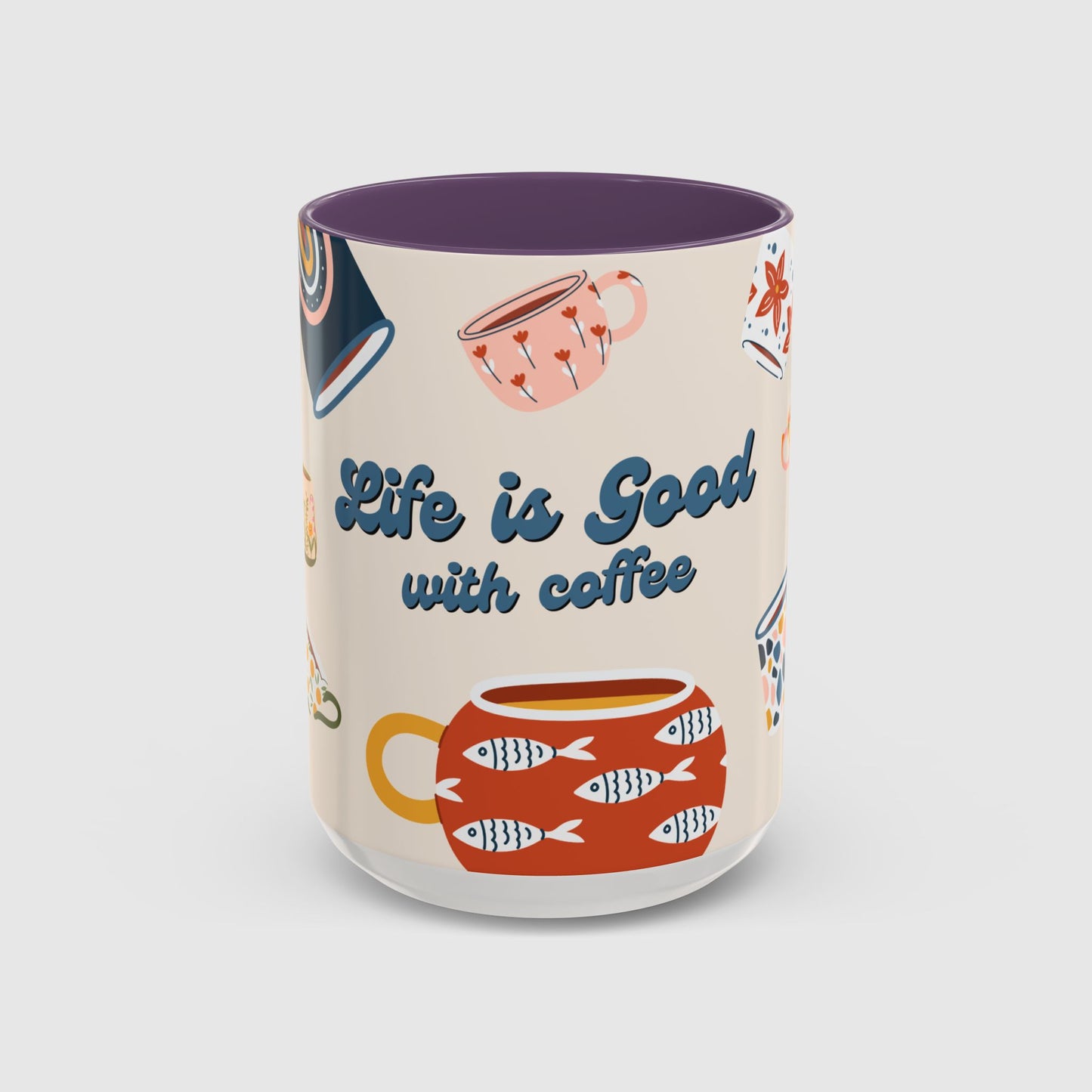 Life is good with coffee - Mug