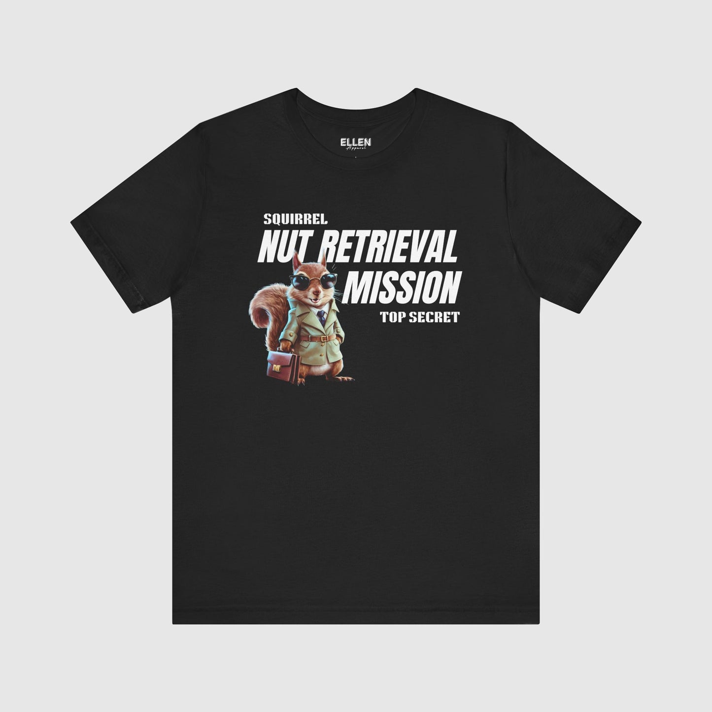 Top Secret Nut Retrieval Mission - TShirt