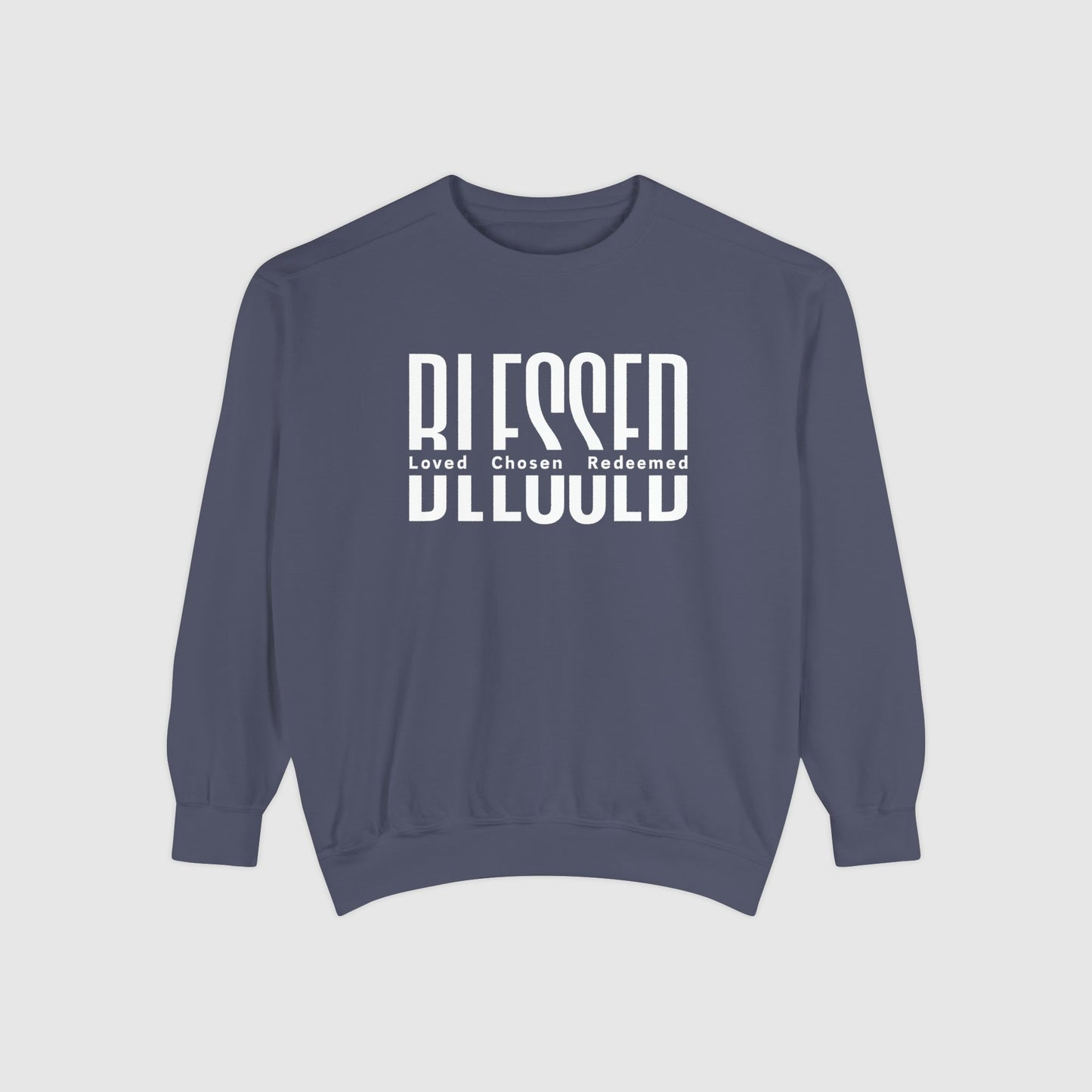 Blessed: Loved, Chosen, Redeemed