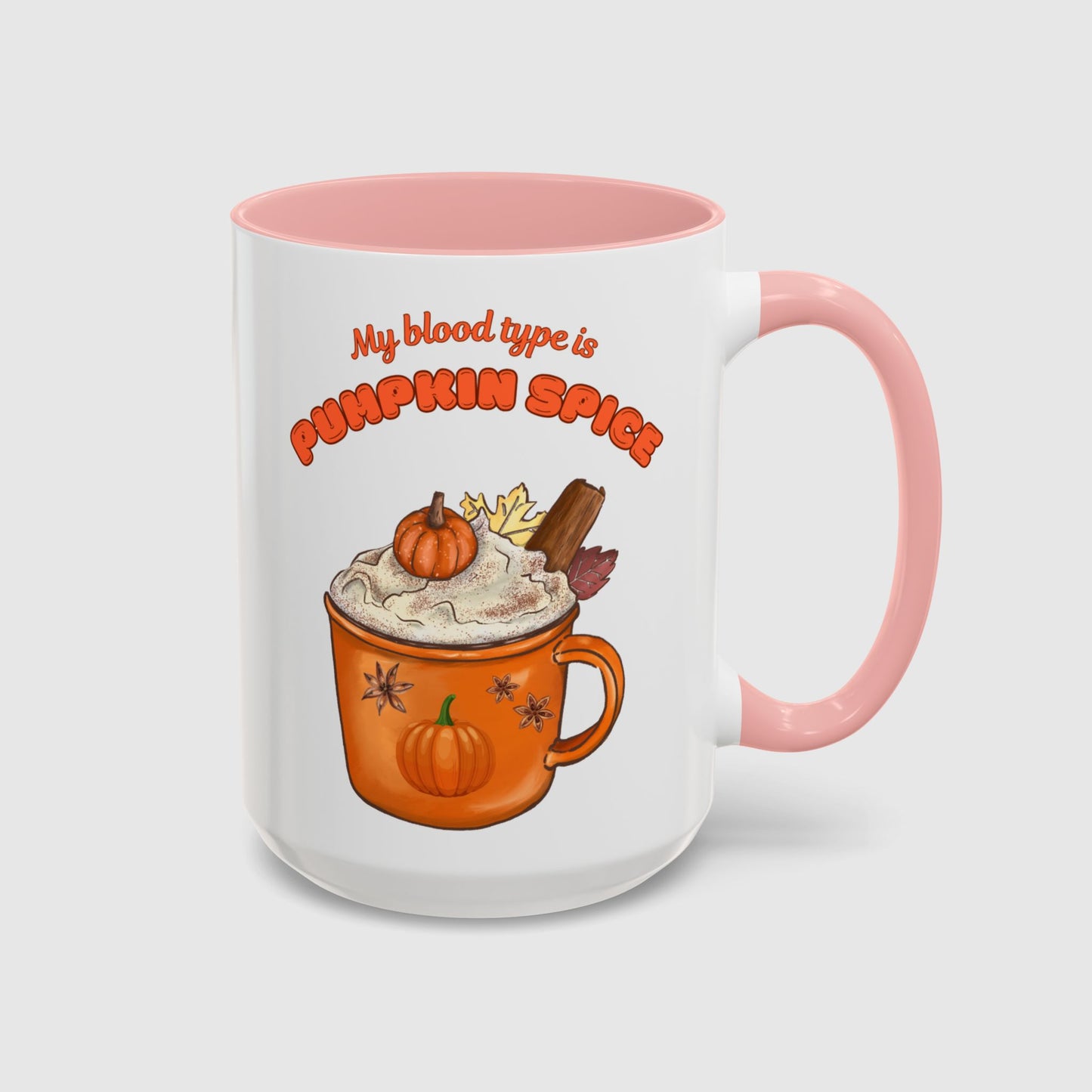 My Blood Type is Pumpkin Spice
