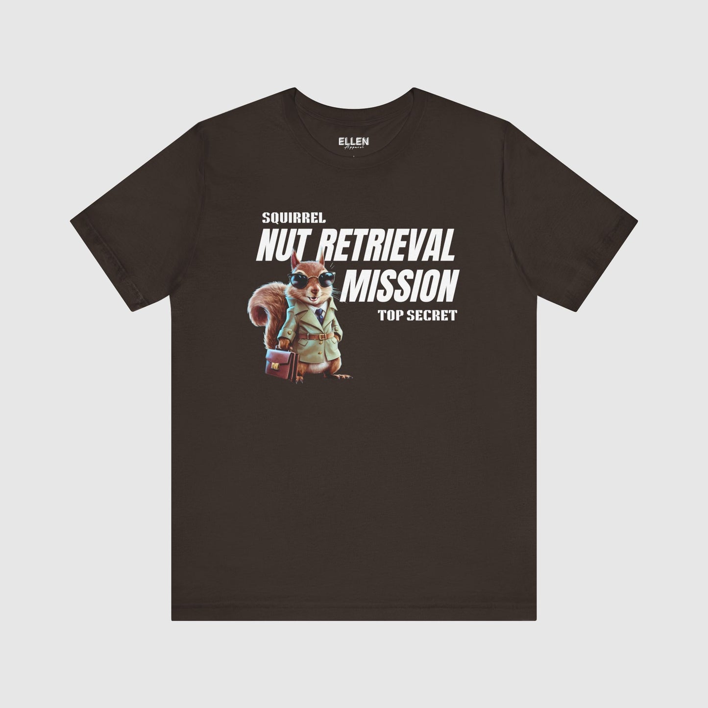 Top Secret Nut Retrieval Mission - TShirt