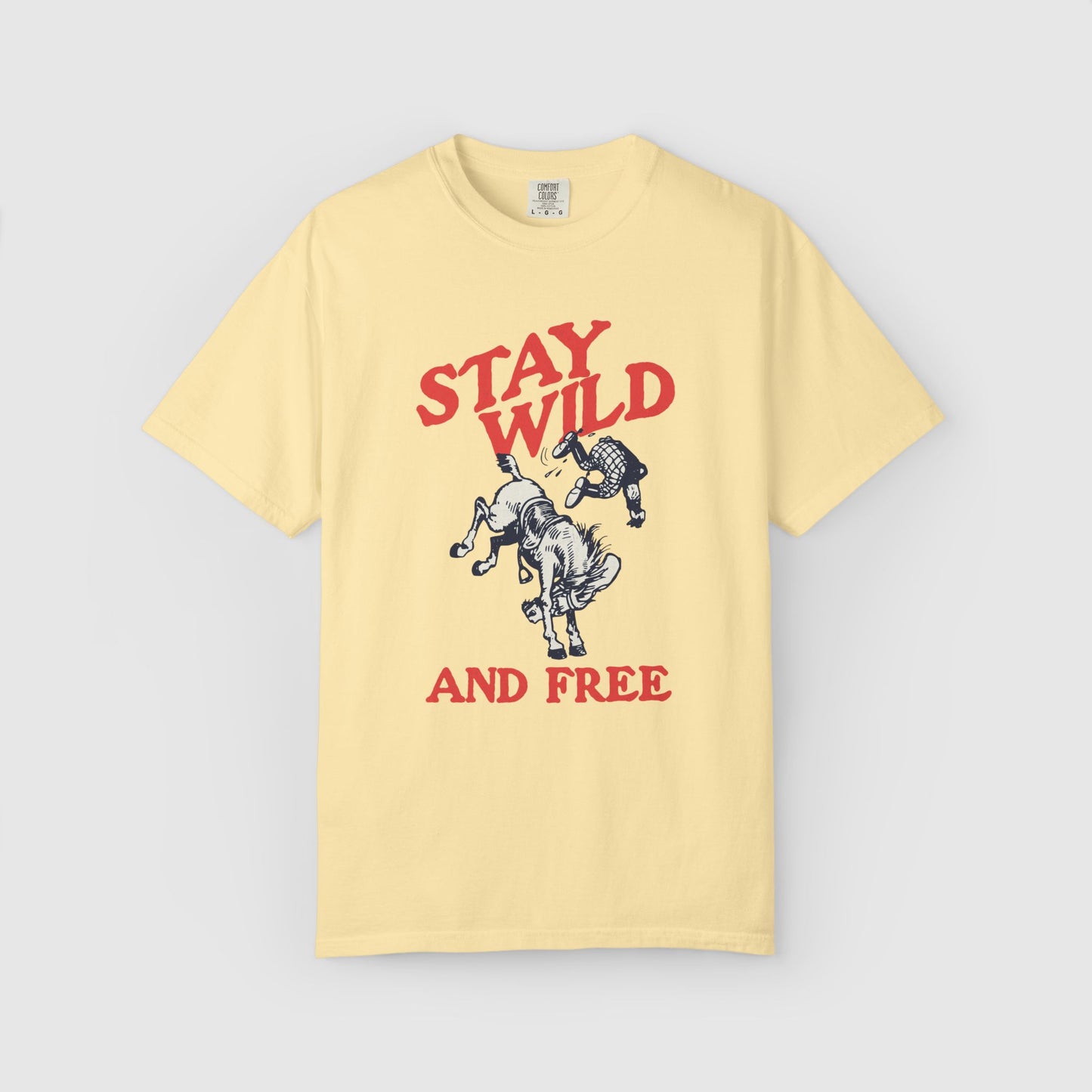 Stay Wild and Free