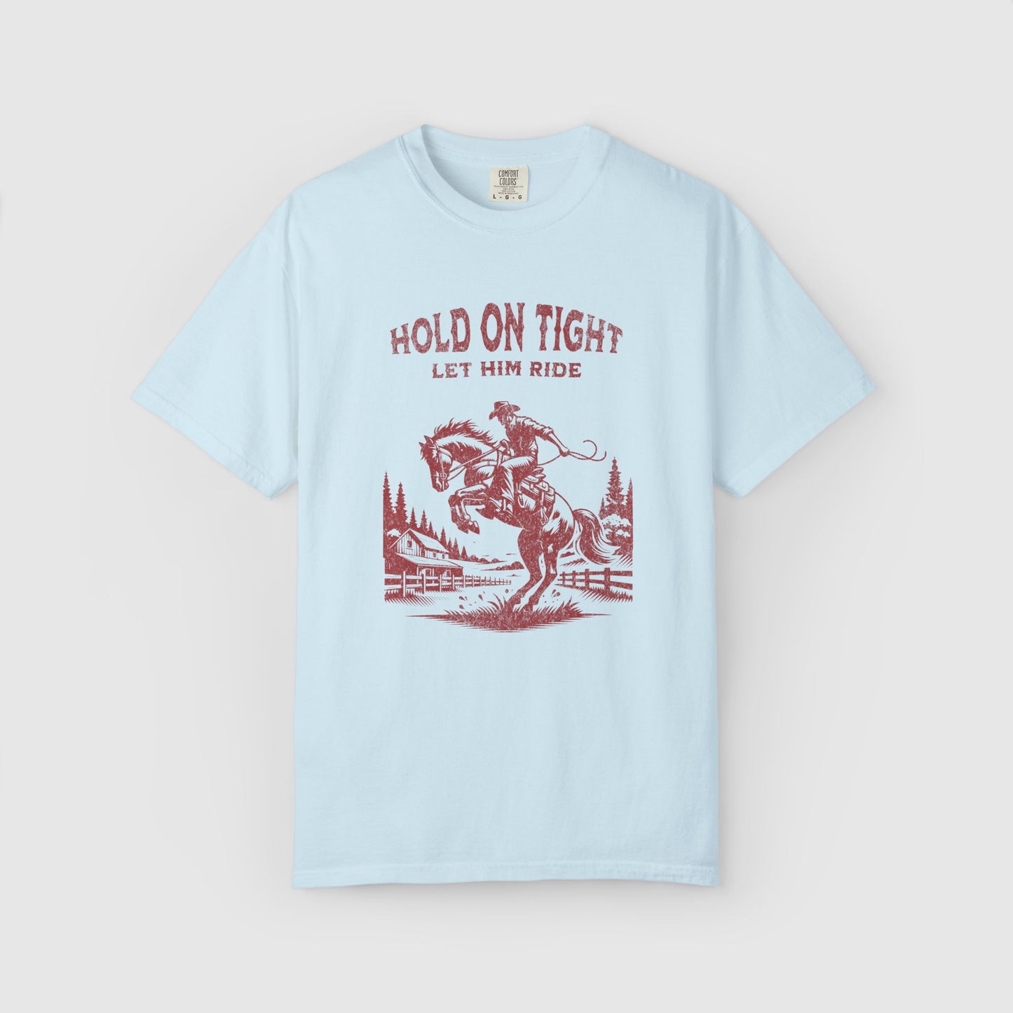 Hold On Tight, Let Him Ride