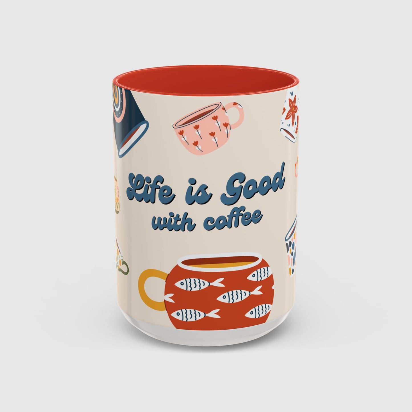 Life is good with coffee - Mug