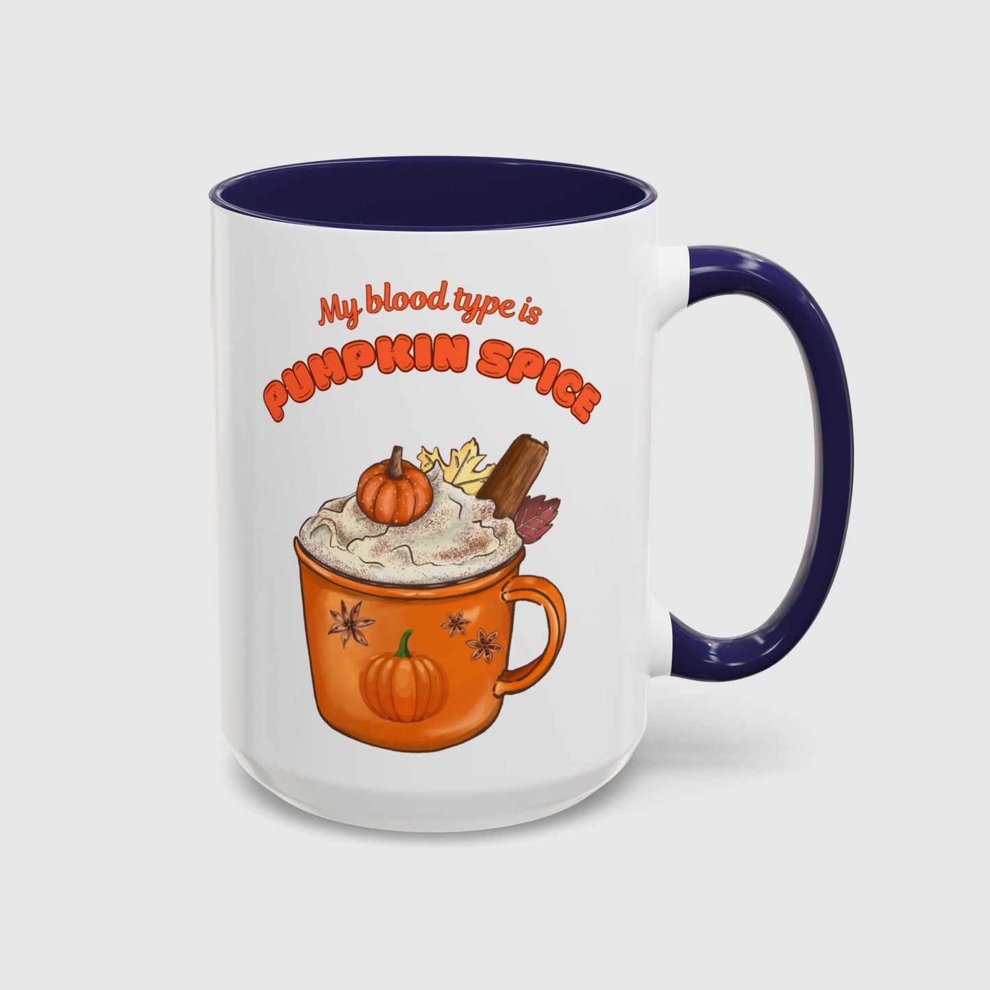 My Blood Type is Pumpkin Spice