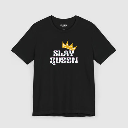 Slay Queen