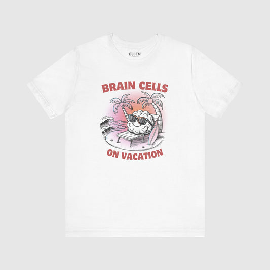 Brain cells on vacation