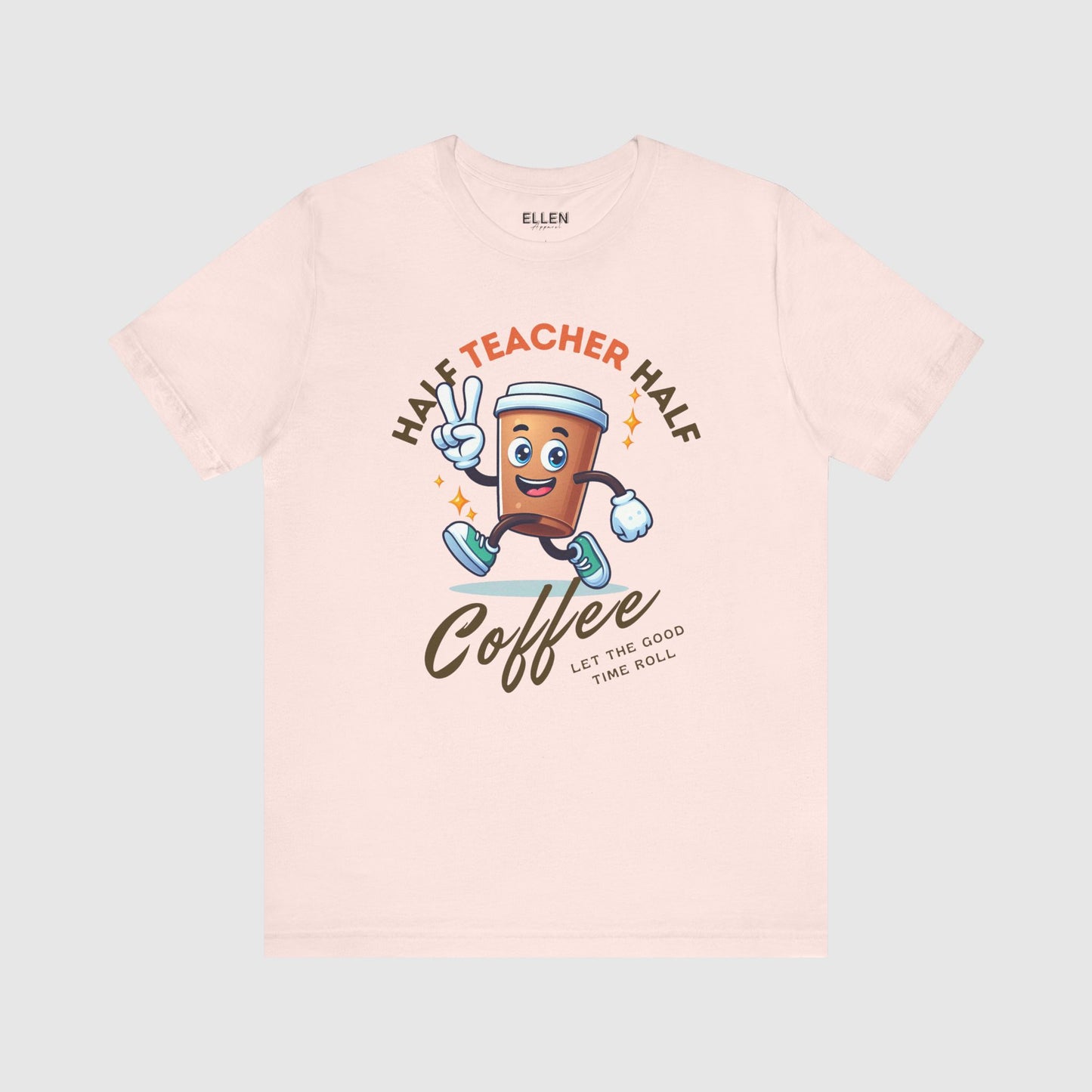 Half teacher - Half coffee