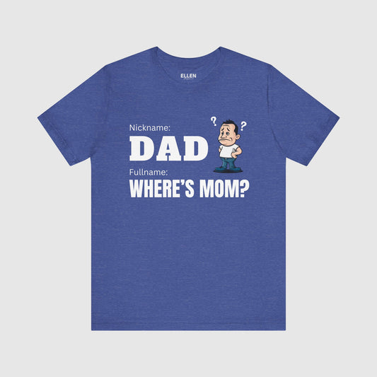 Dad, Where's Mom