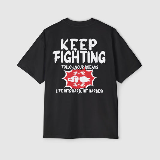 Keep Fighting (Back)