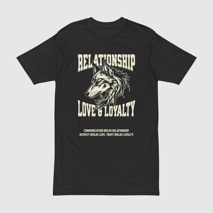 Relationship - Love - Loyalty