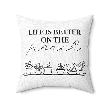 Life is better on the porch