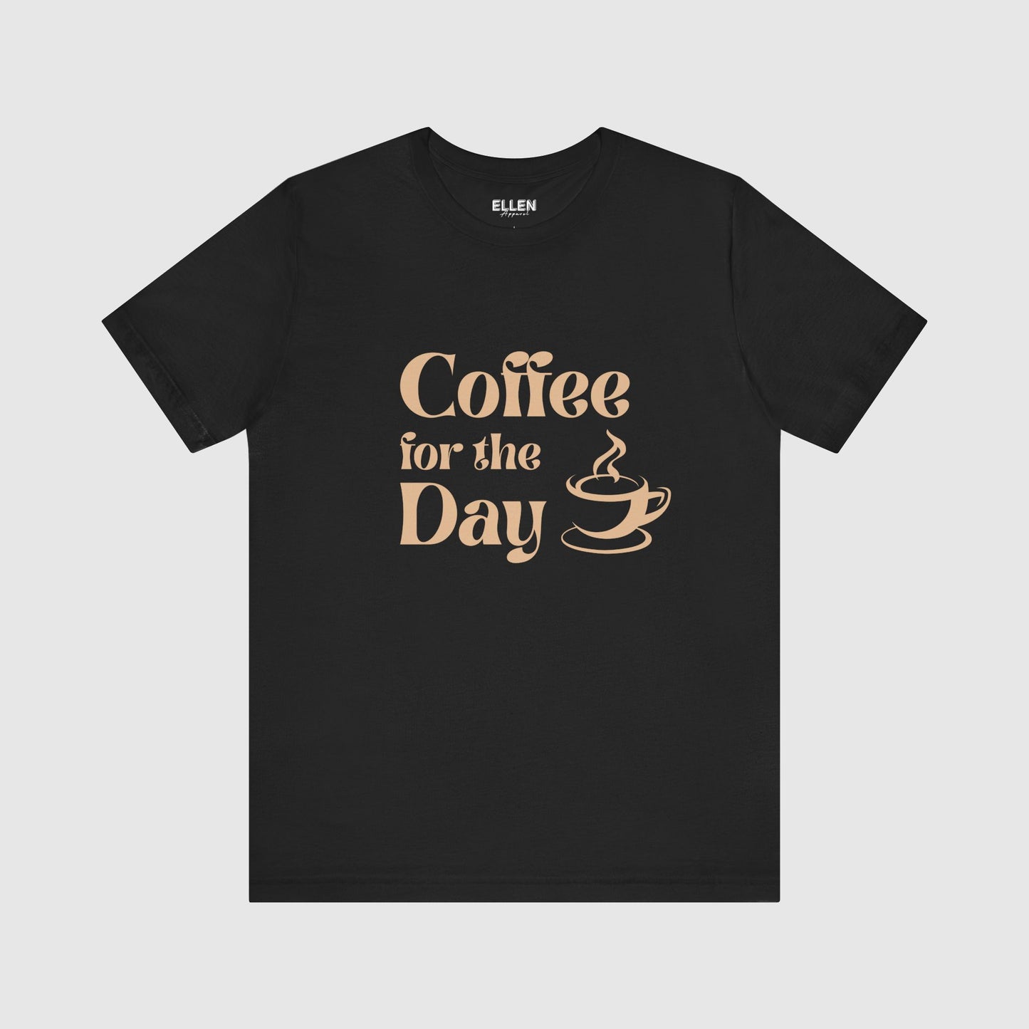 Coffee for the day