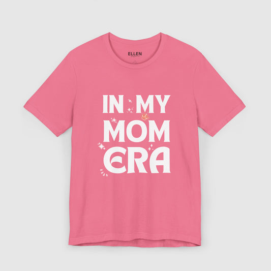 In My Mom Era