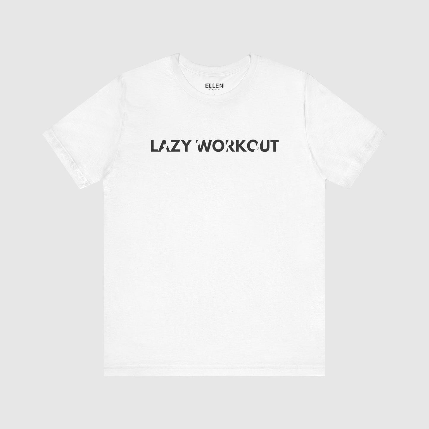 Lazy Workout