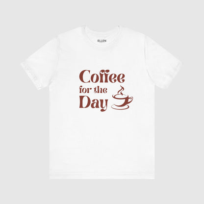 Coffee for the day