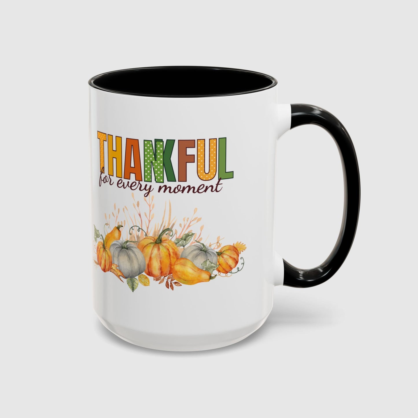 Thankful for every moment