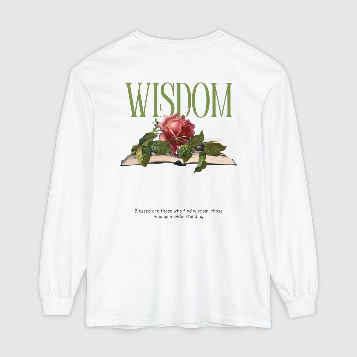Wisdom (Back) - Sweatshirts