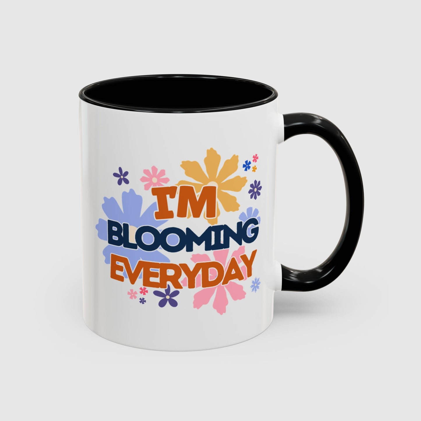I'm blooming everyday