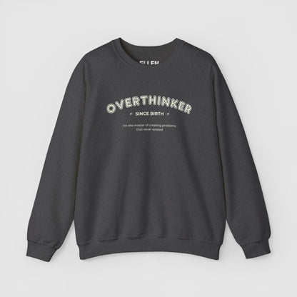 Overthinker