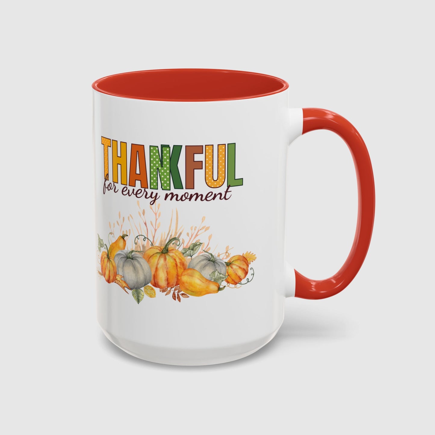 Thankful for every moment