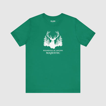 Majestic, regardless of antlers