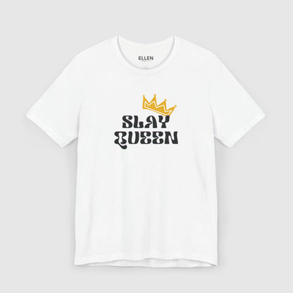 Slay Queen