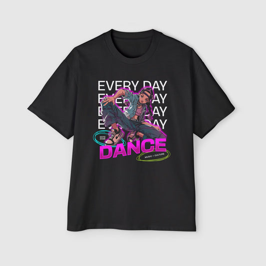 Dance everyday