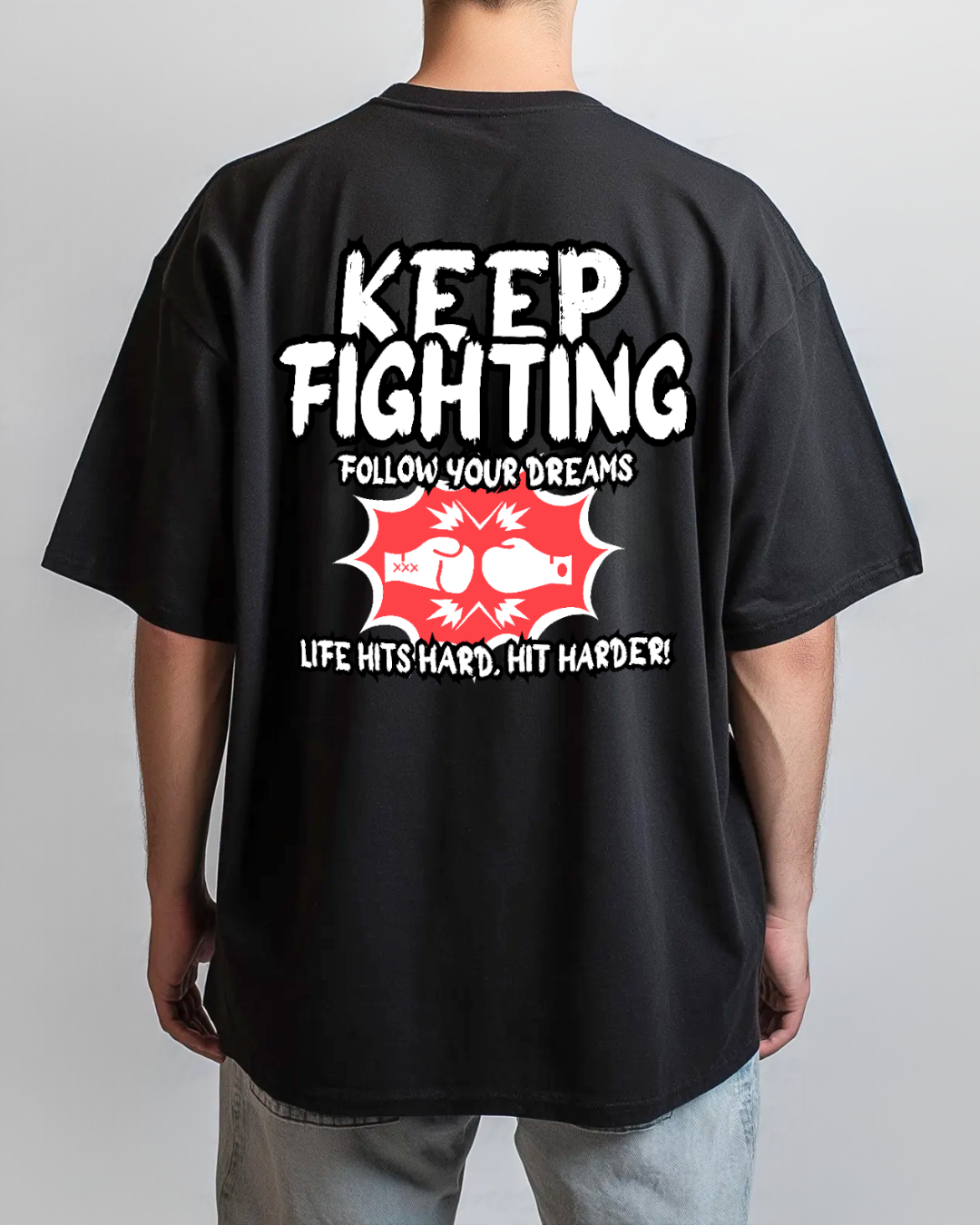 Keep Fighting (Back)